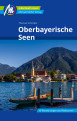 Oberbayerische Seen Reisefhrer