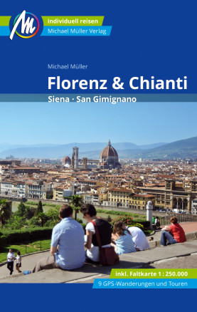 Florenz & Chianti Reiseführer Florenz & Chianti Reiseführer