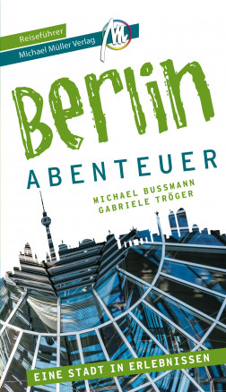 Berlin – Abenteuer Stadtabenteuer